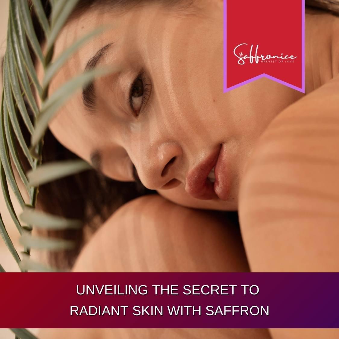 Close-up of a woman's radiant skin with green leaves, promoting saffron skincare products