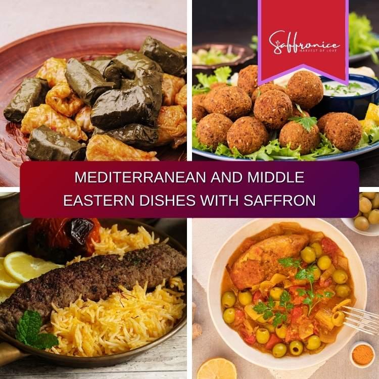 Mediterranean and Middle Eastern Dishes with saffron