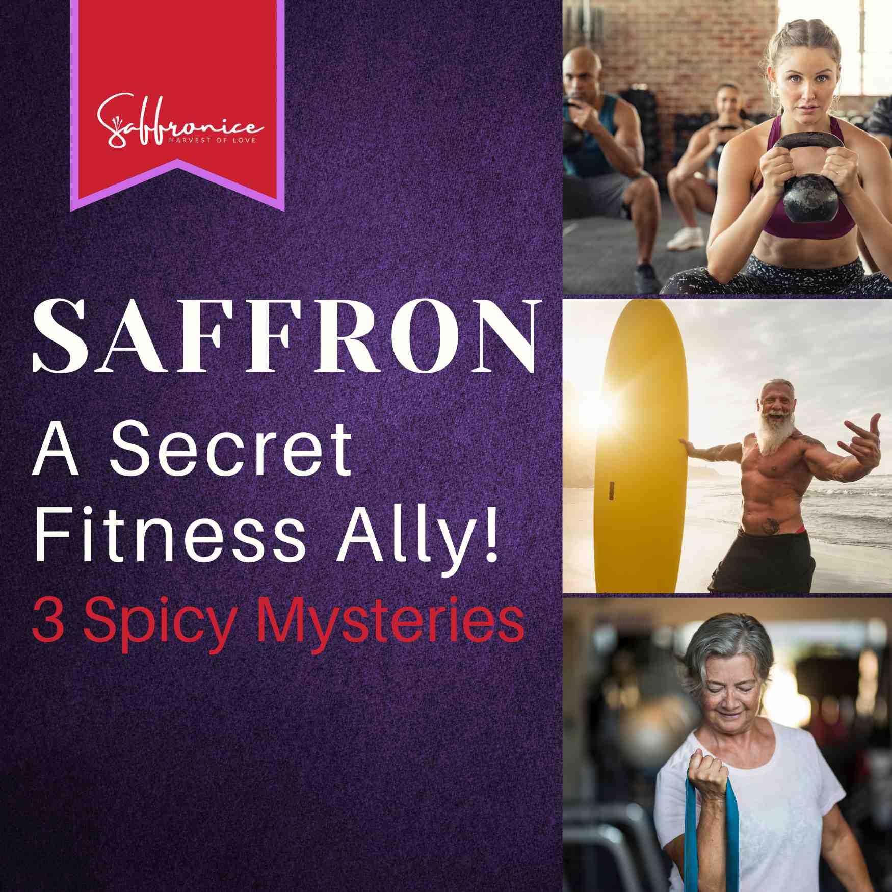 3 Surprising Ways Saffron Can Boost Your Fitness Goals - Saffronice