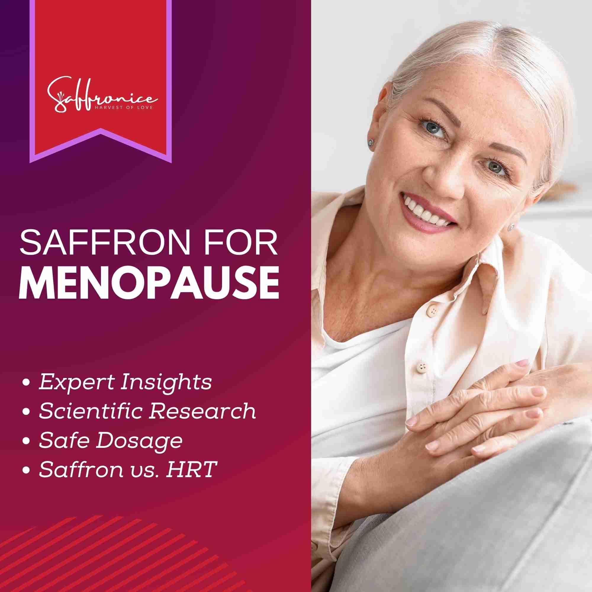Smiling middle-aged woman with white hair next to text about saffron for menopause benefits